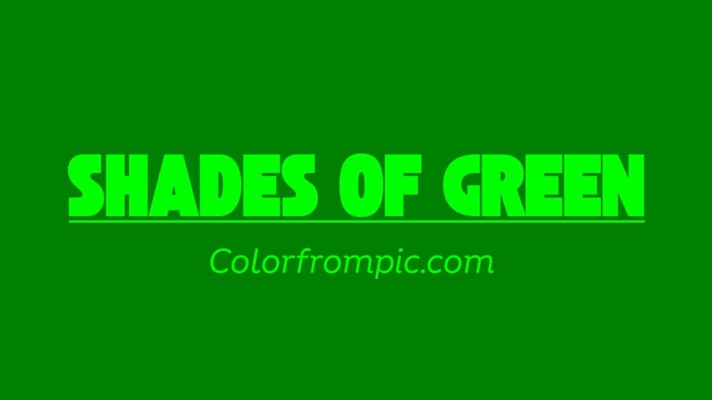 Shades of Green